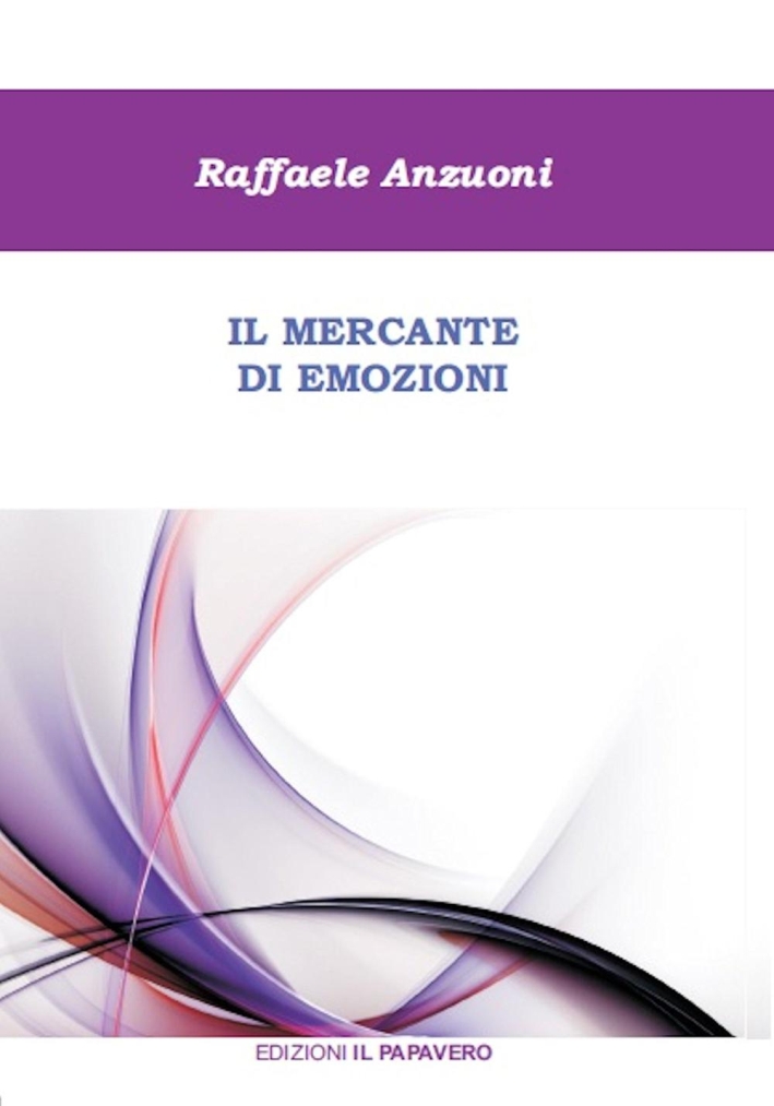 Il Mercante di Emozioni Il Mercante di Emozioni