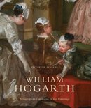 William Hogarth. A Complete Catalogue of the Paintings William Hogarth. A Complete Catalogue of the Paintings