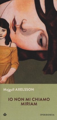 Io non mi chiamo Miriam