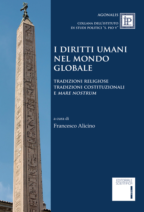 I diritti umani nel mondo globale. Tradizioni religiose tradizioni costituzionali e I diritti umani nel mondo globale. Tradizioni religiose tradizioni costituzionali e