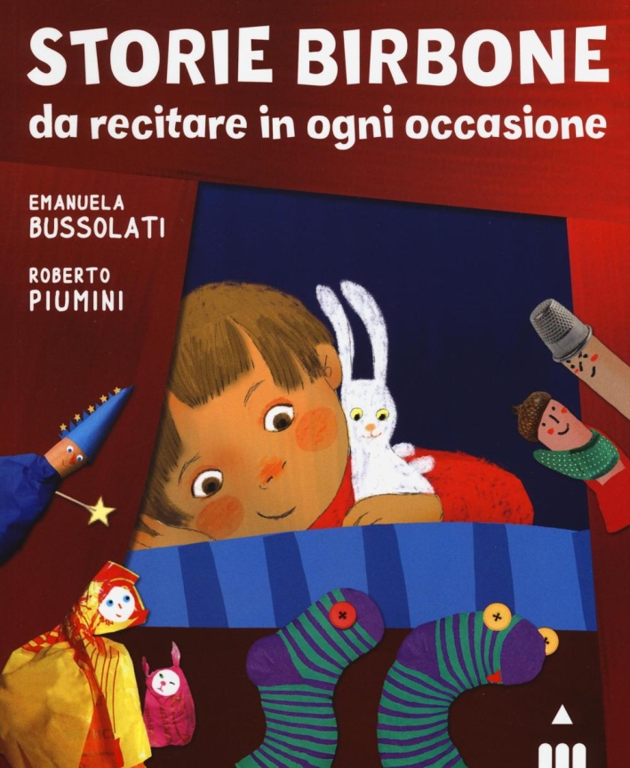 Storie birbone da recitare in ogni occasione Storie birbone da recitare in ogni occasione