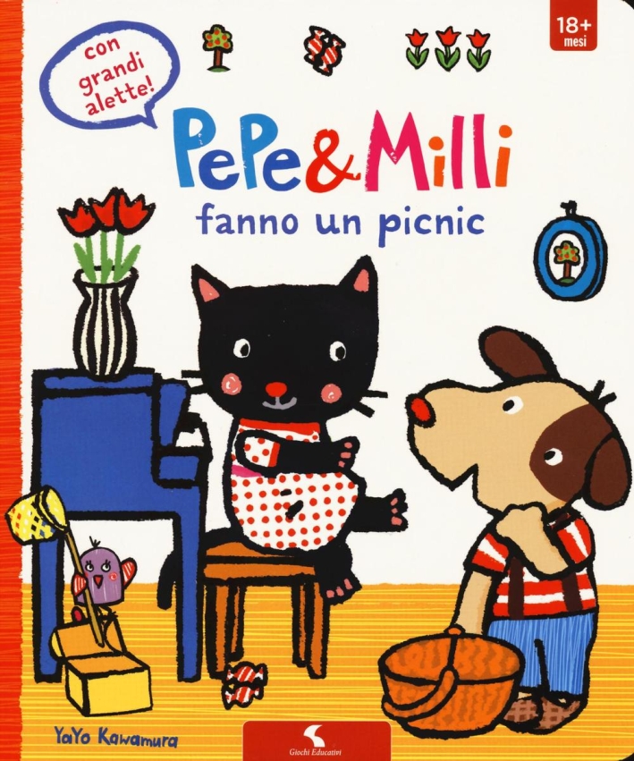 Pepe & Milli fanno un picnic. Ediz. illustrata Pepe & Milli fanno un picnic. Ediz. illustrata