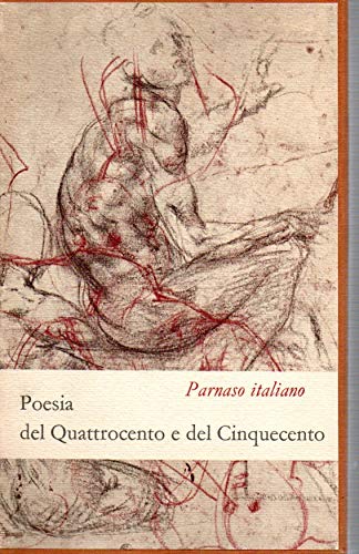 Poesia del quattrocento e del cinquecento. Poesia del quattrocento e del cinquecento.