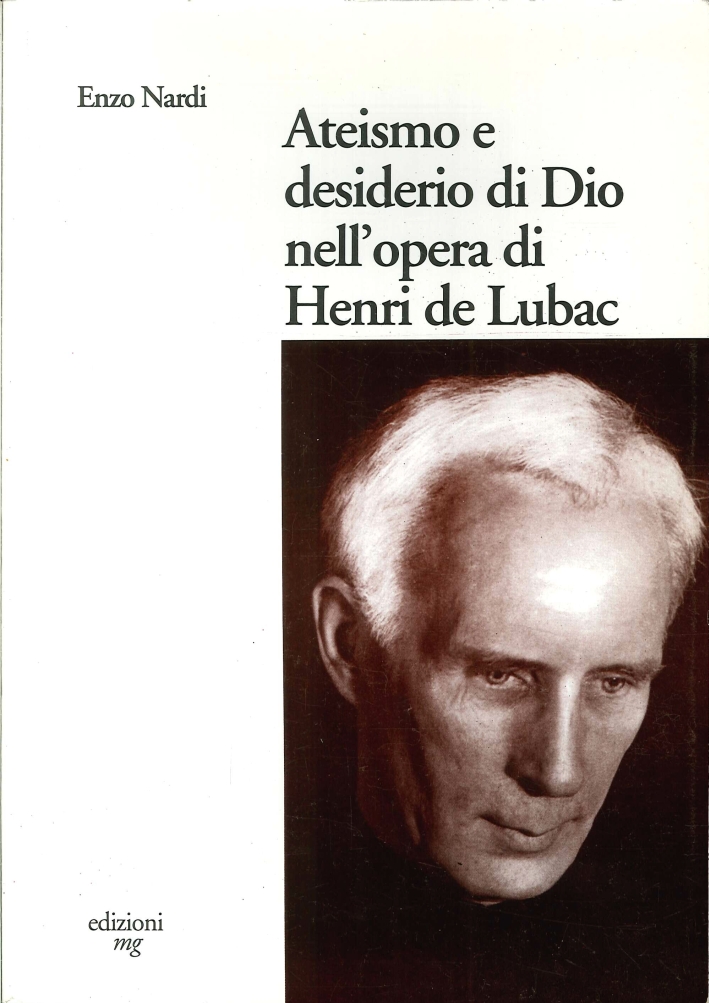 Ateismo e Desiderio di Dio nell'Opera di Henri De Lubac
