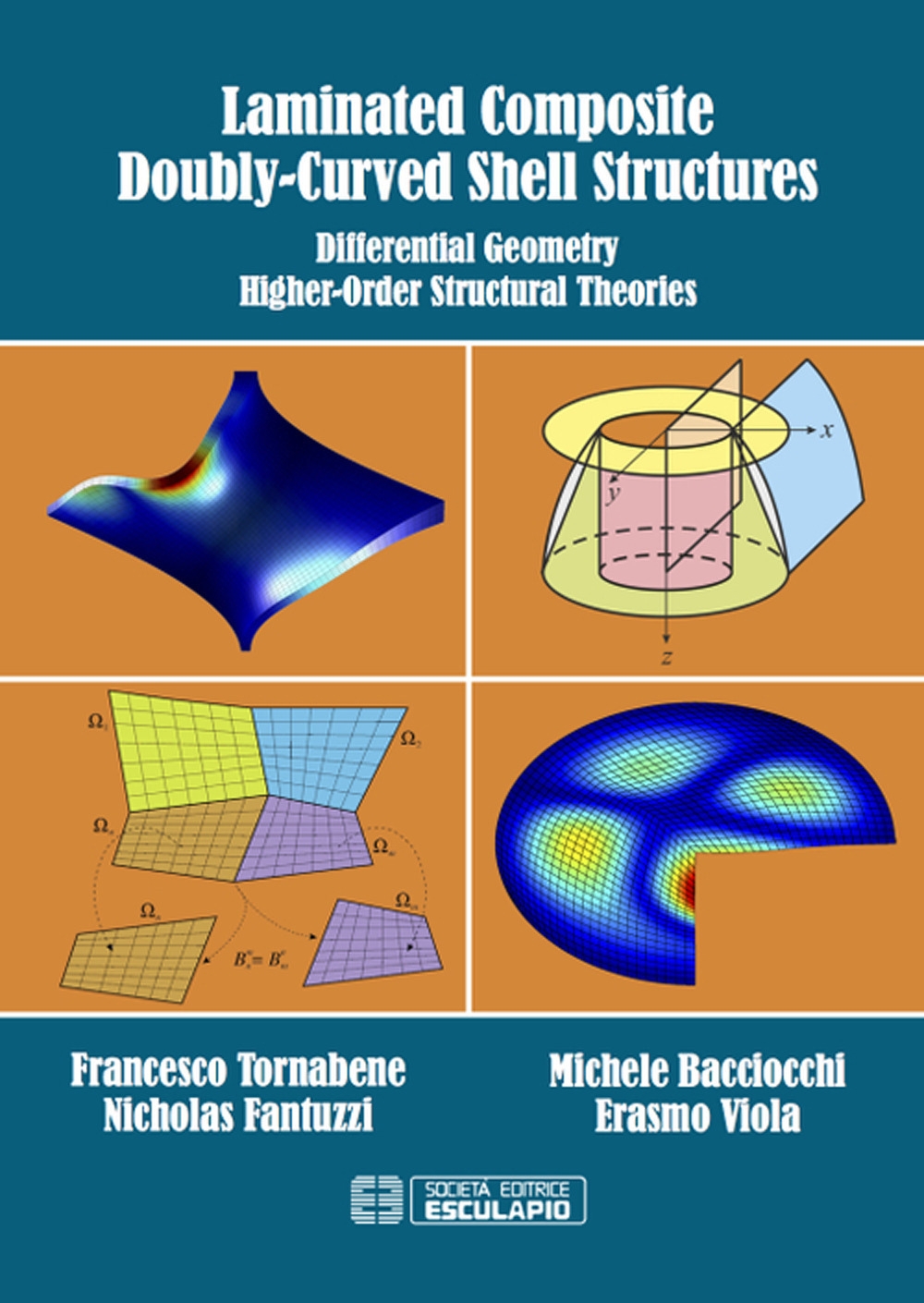Laminated composite doubly-curved shell structures. Differential geometry higher-order structural theories Laminated composite doubly-curved shell structures. Differential geometry higher-order structural theories
