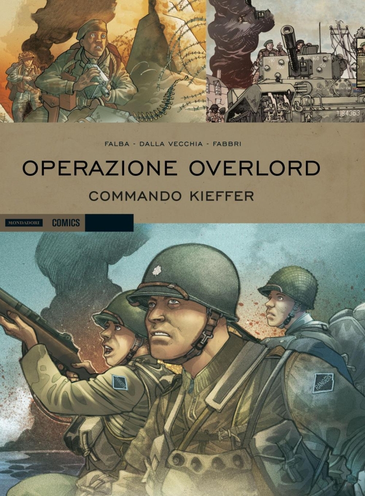 Operazione Overlord. Commando Kieffer. Vol. 2. Operazione Overlord. Commando Kieffer. Vol. 2.