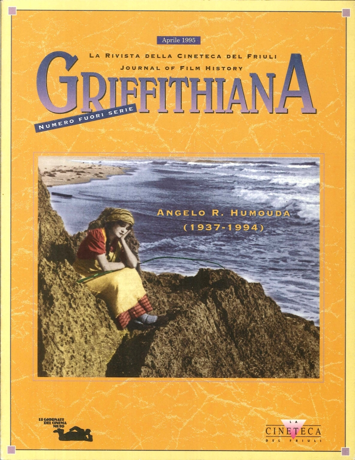 Griffithiana. La rivista della Cineteca del Friuli. Journal of Film History. Ottobre 1995 - 54 Griffithiana. La rivista della Cineteca del Friuli. Journal of Film History. Ottobre 1995 - 54