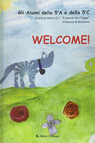 Welcome! Welcome!