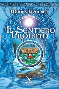 Il sentiero proibito