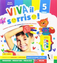 Viva il sorriso! 5 anni