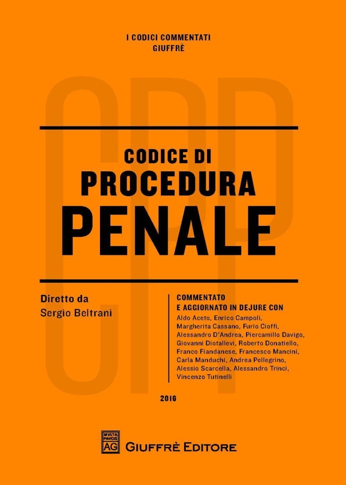 Codice di procedura penale commentato Codice di procedura penale commentato