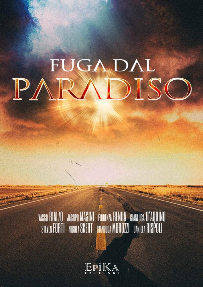 Fuga dal Paradiso Fuga dal Paradiso