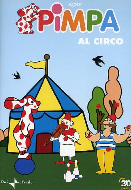 Pimpa al Circo. DVD. Pimpa al Circo. DVD.