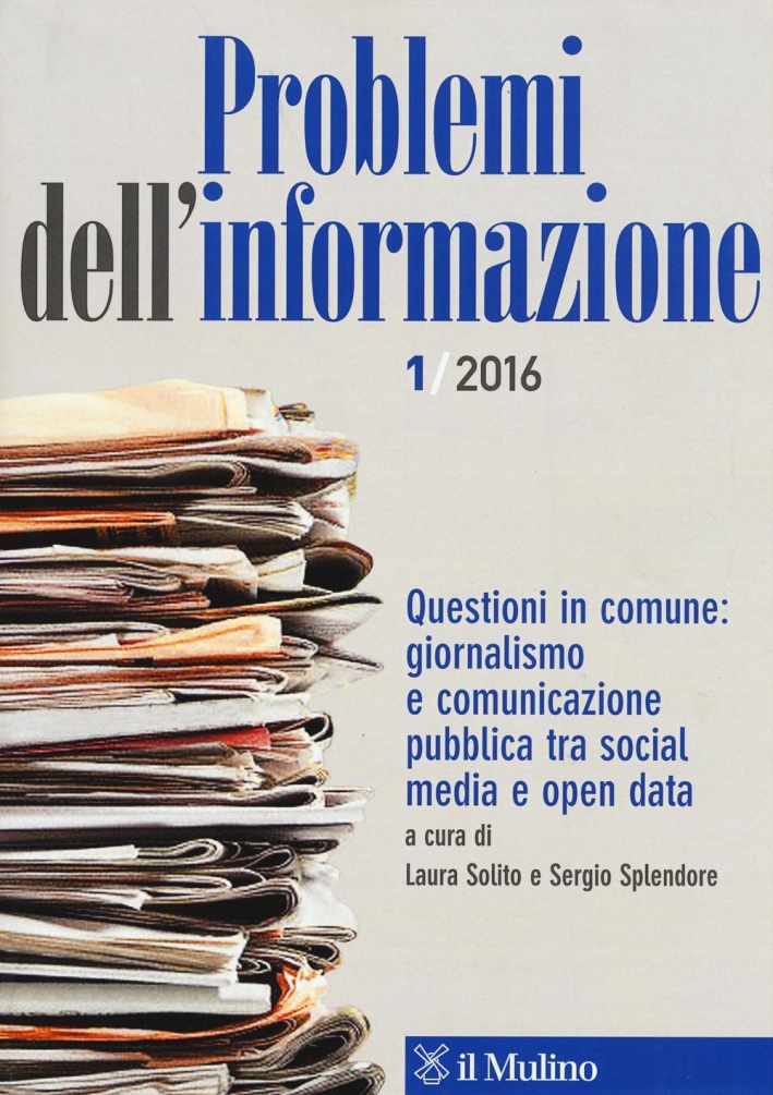Problemi dell'informazione (2016). Vol. 1 Problemi dell'informazione (2016). Vol. 1
