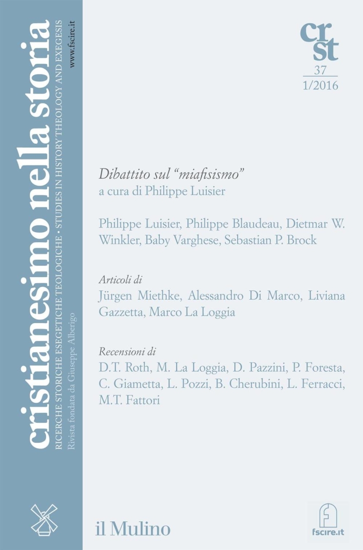 Cristianesimo nella storia (2016). Vol. 1. Cristianesimo nella storia (2016). Vol. 1.