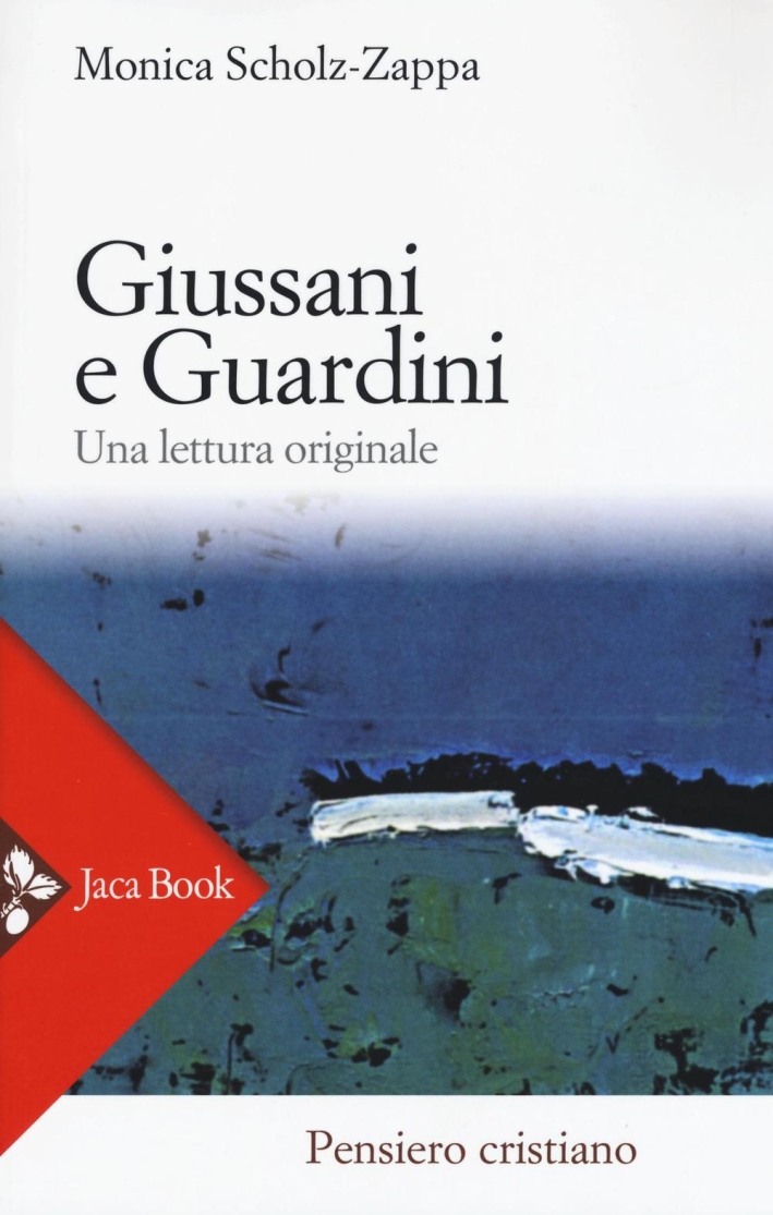 Giussani e Guardini Giussani e Guardini