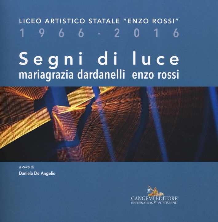 Segni di luce. Liceo artistico statale Segni di luce. Liceo artistico statale