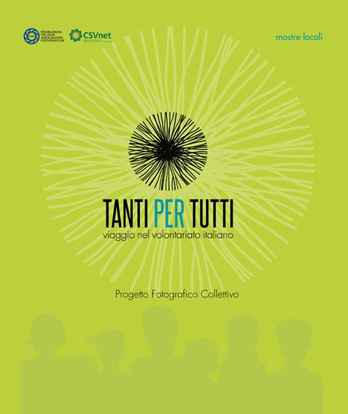 Tanti per tutti. Viaggio nel volontariato italiano. Tanti per tutti. Viaggio nel volontariato italiano.