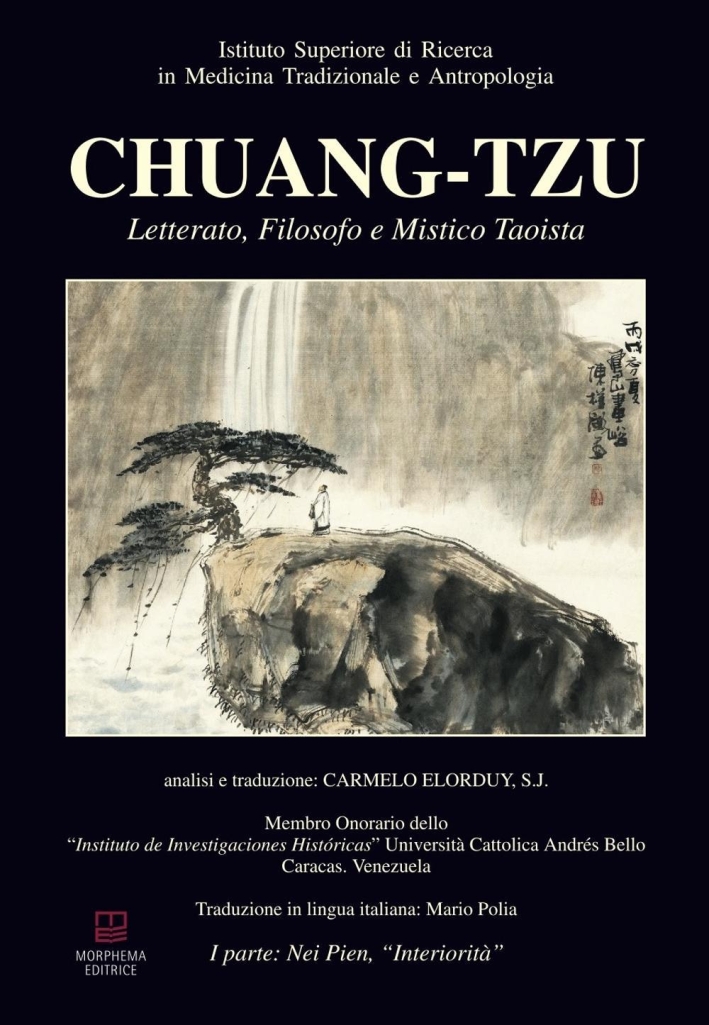 Chuang-Tzu. Letterato, gilosofo e mistico taoista. Ediz. multilingue Chuang-Tzu. Letterato, gilosofo e mistico taoista. Ediz. multilingue