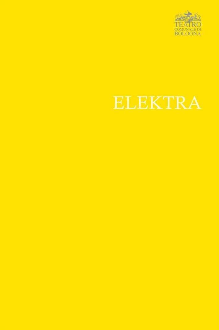 Richard Strauss. Elektra Richard Strauss. Elektra
