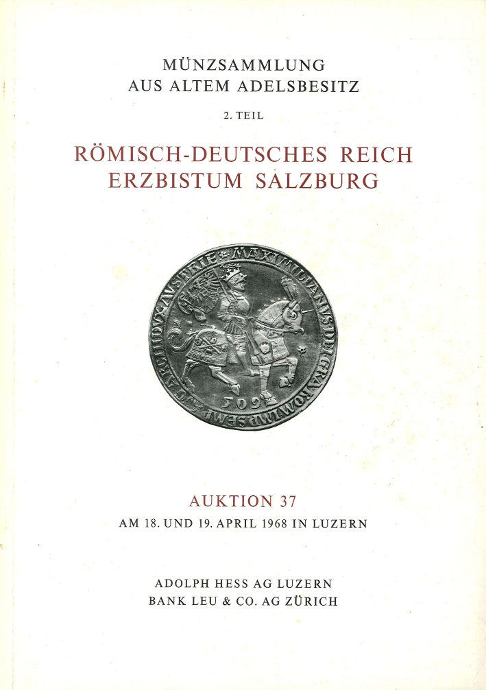 Munzsammlung Aus Altem Adelsbesitz. Suddeutschland, Bade-Wurttemberg-Bayern-Pfalz. Auktion 38 Munzsammlung Aus Altem Adelsbesitz. Suddeutschland, Bade-Wurttemberg-Bayern-Pfalz. Auktion 38