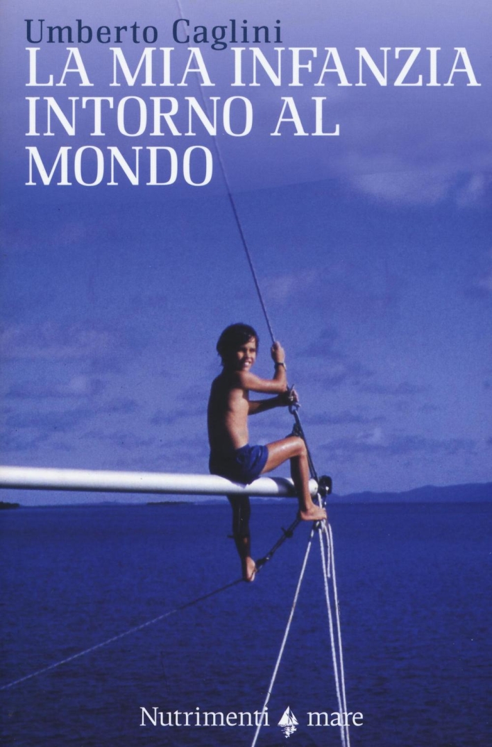 La Mia infanzia intorno al mondo La Mia infanzia intorno al mondo