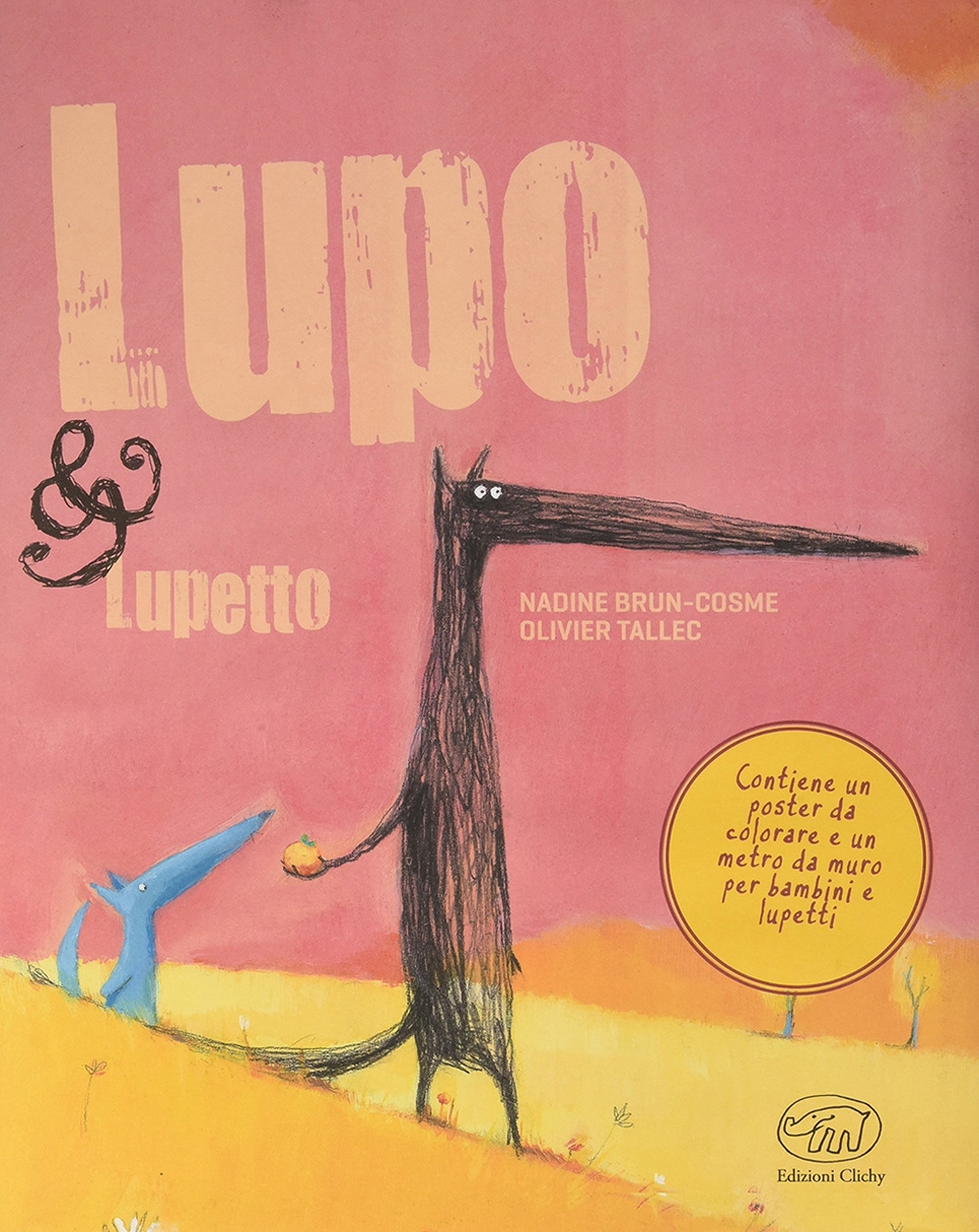 Lupo & Lupetto. Maxi. Ediz. illustrata Lupo & Lupetto. Maxi. Ediz. illustrata