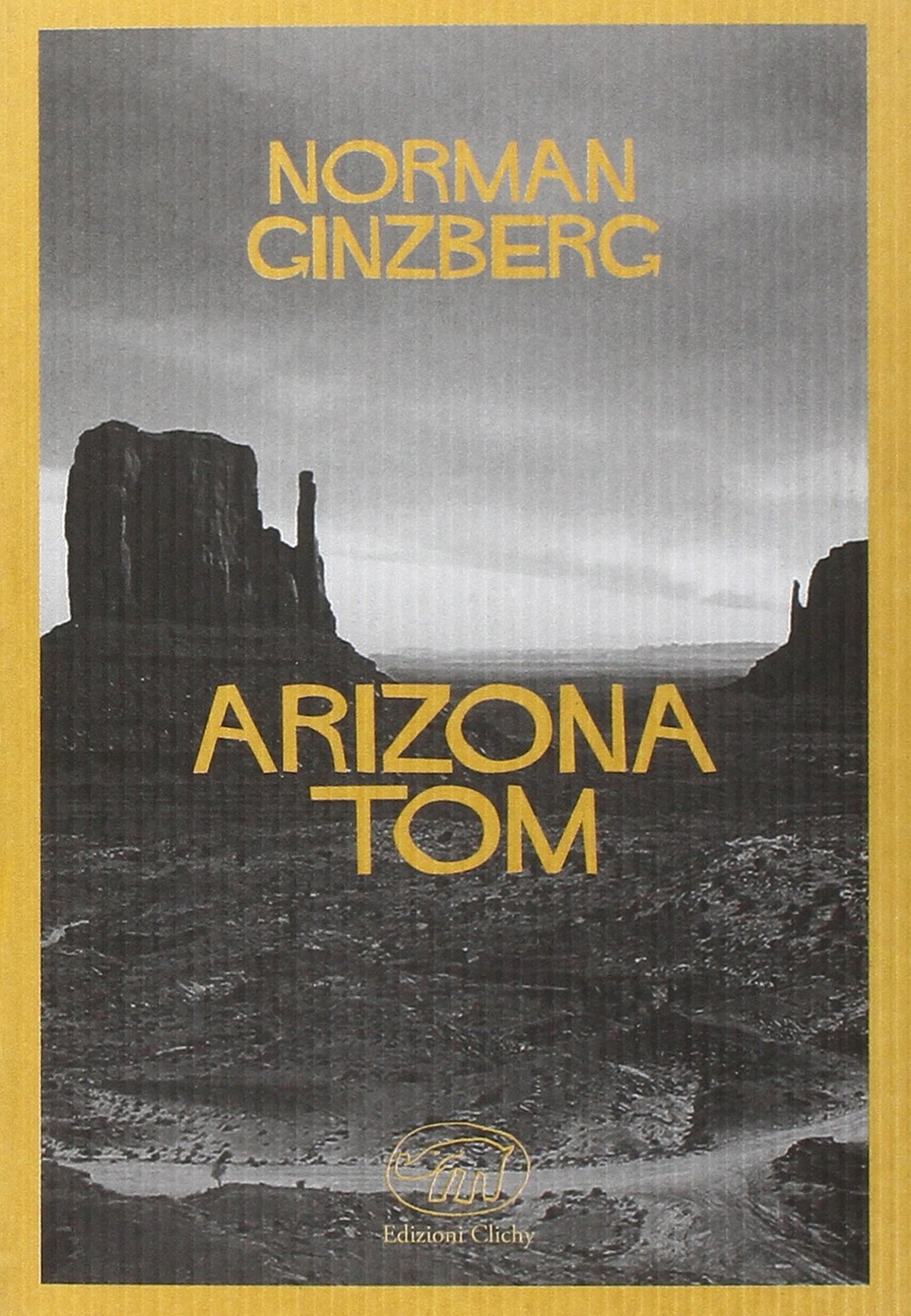 Arizona Tom Arizona Tom