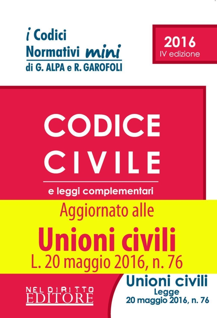 Codice civile e leggi complementari Codice civile e leggi complementari