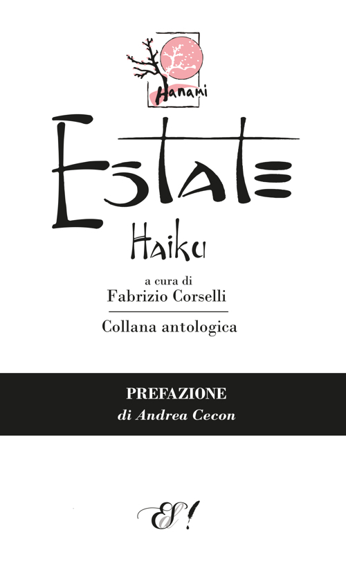 Estate Haiku. Ediz. multilingue Estate Haiku. Ediz. multilingue