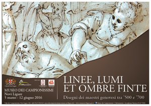 Linee, lumi et ombre finte. Disegni dei maestri genovesi tra '500 e '700 Linee, lumi et ombre finte. Disegni dei maestri genovesi tra '500 e '700