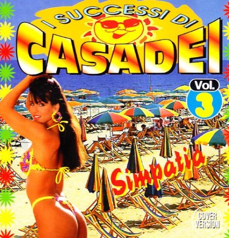 I Successi di Casadei Vol.3 CD. Simpatia I Successi di Casadei Vol.3 CD. Simpatia