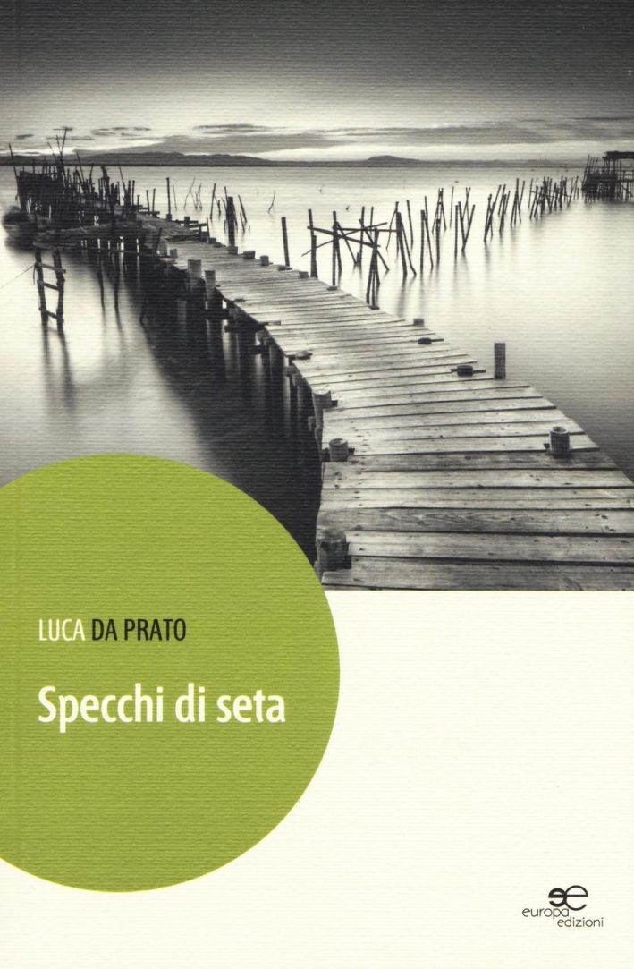 Specchi di seta. Specchi di seta.