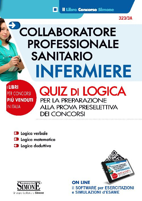 Collaboratore professionale sanitario. Infermiere. Quiz di logica Collaboratore professionale sanitario. Infermiere. Quiz di logica