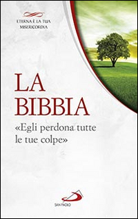 La Bibbia. La Bibbia.