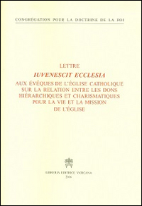 Iuvenescit ecclesia Iuvenescit ecclesia
