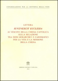 Iuvenescit ecclesia Iuvenescit ecclesia