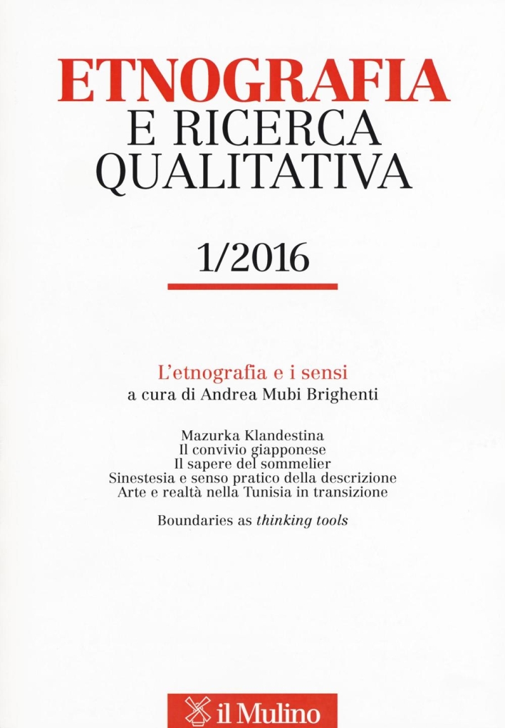 Etnografia e ricerca qualitativa (2016). Vol. 1. Etnografia e ricerca qualitativa (2016). Vol. 1.