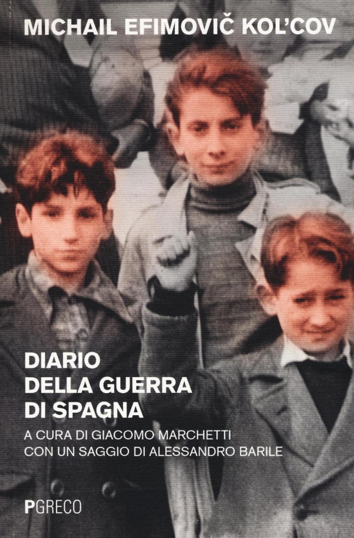 Diario della guerra di Spagna Diario della guerra di Spagna