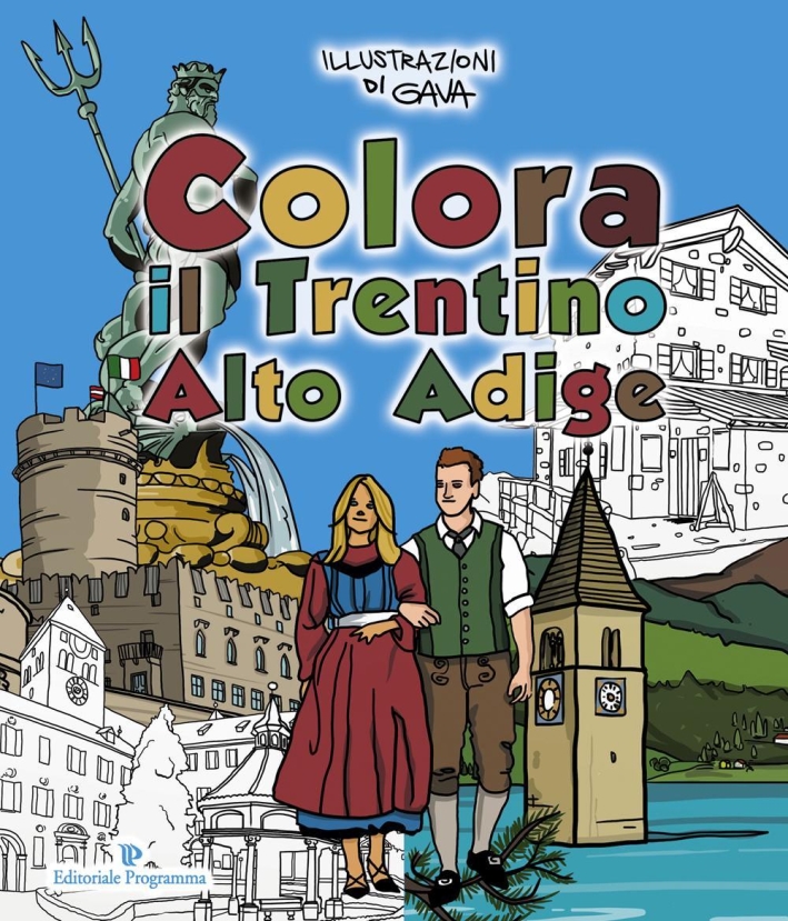 Colora il Trentino Alto Adige Colora il Trentino Alto Adige