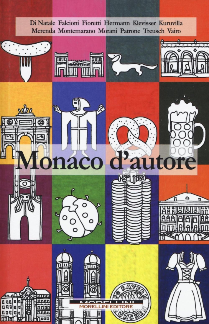 Monaco d'autore. Monaco d'autore.