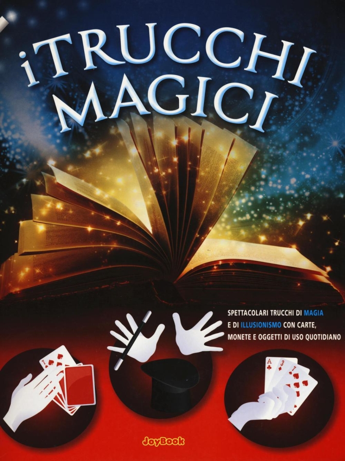 I trucchi magici I trucchi magici
