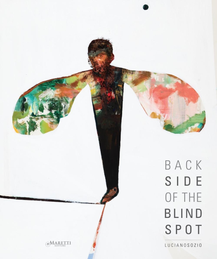Back Side of the Blind Spot. Luciano Sozio Back Side of the Blind Spot. Luciano Sozio