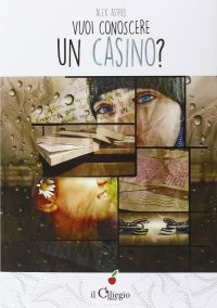 Vuoi conoscere un casino?