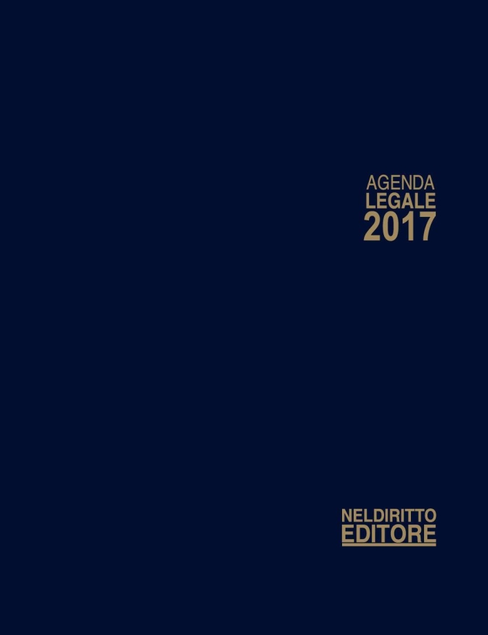 Agenda legale 2017. Ediz. maior Agenda legale 2017. Ediz. maior
