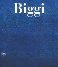 Gastone Biggi. Catalogo ragionato dei dipinti.