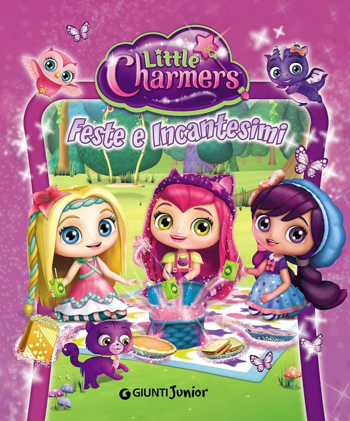 Feste e incantesimi. Little Charmers Feste e incantesimi. Little Charmers
