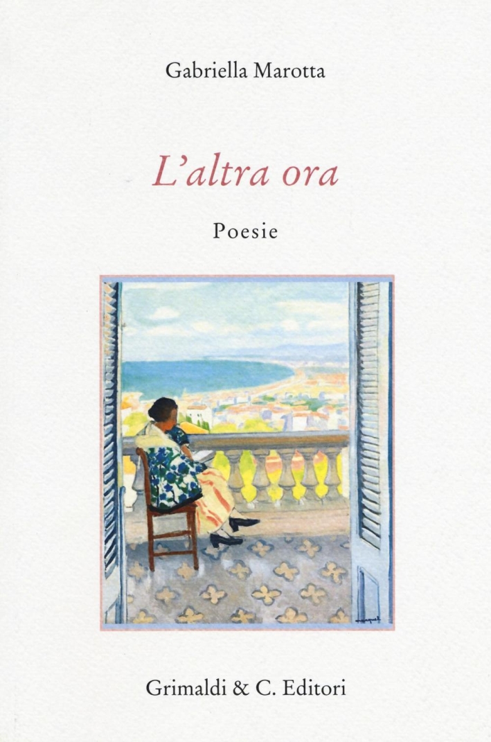L'altra ora. Poesie