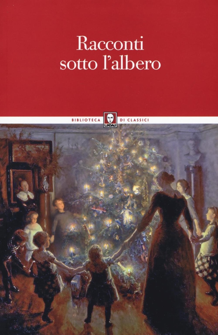 Racconti sotto l'albero. Racconti sotto l'albero.