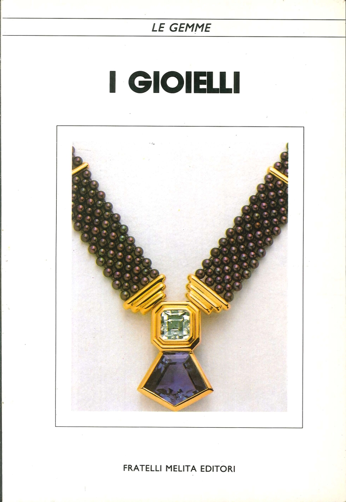 I Gioielli I Gioielli